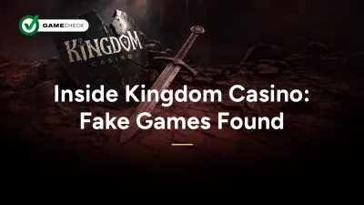 Inside Kingdom Casino: Fake Games Found